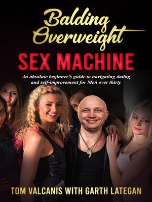 cover image of Balding Overweight Sex Machine